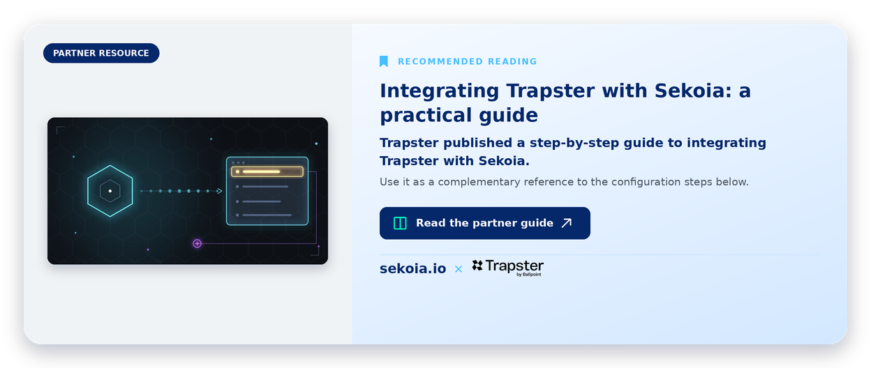 Integrating Trapster with Sekoia: a practical guide. Complementary guide by Trapster